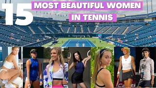 Top 15 Most Beautiful Women Tennis Players