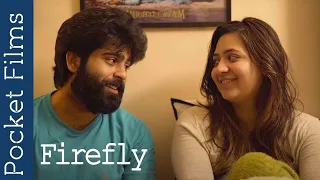 Firefly - Hindi Romantic Short Film | A couple's story | Love | Heartbreak