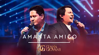 Gian e Giovani - Amante Amigo