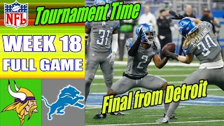 Minnesota Vikings vs Detroit Lions [FULL GAME] WEEK 18 | NFL Highlights 2023