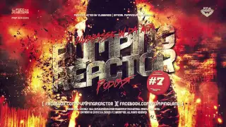 Pumping Reactor Podcast #007 [ Mixed by Clubbasse ]