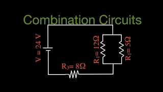Resistors in Electric Circuits (9 of 16) Combination Resistors No. 1