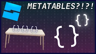 METATABLES | What are they and how can we use them?