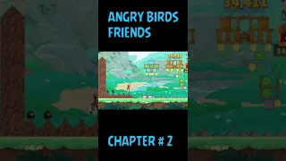 ANGRY BIRDS FRIENDS CHAPTER 2  #shortvideo #shortsvideo #shorts  #angrybirds  #status #subscribe