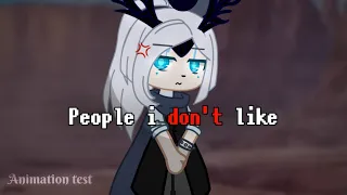 People i don't like // animation test // not full song // [Aurora] // by Echo