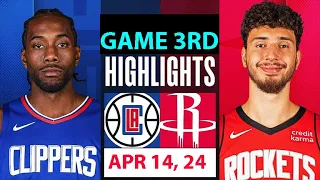 Los Angeles Clippers Vs Houston Rockets 3RD Qtr APR 14,2024| NBA Season