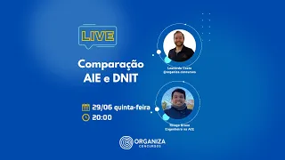 LIVE: Comparação AIE x DNIT