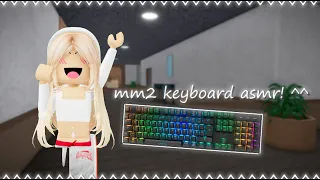 mm2 keyboard asmr! - (Murder Mystery 2) 🤍