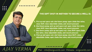 Soft Shut in Proceduare Quesrion Introduction Paper 2 P1Q26 | IWCF Question | Ajay Verma | Erigworld