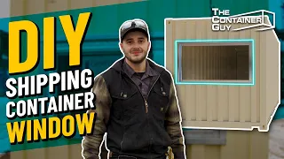 How To Assemble & Install Window Kits on a Shipping Container - DIY Installation | The Container Guy