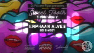 Erphaan Alves x Private Ryan - So Sweet (Saint Pepsi Intro)