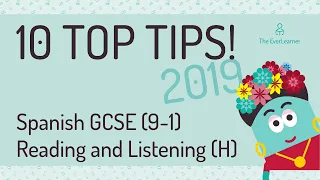 10 Top Tips for the Spanish GCSE 9-1 Reading and Listening exams - HIGHER.