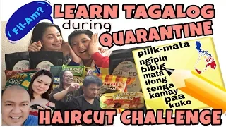 PAMILYANG-PINOY Fil-Am TAGALOG 101 During Lockdown & Couples Haircut Challenge