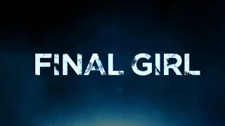 Final Girl (2015) Official Trailer