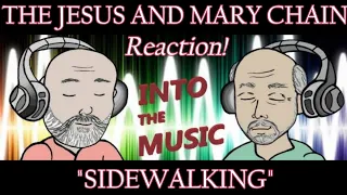 THE JESUS AND MARY CHAIN – Sidewalking | REACTION (Ko-Fi Request)