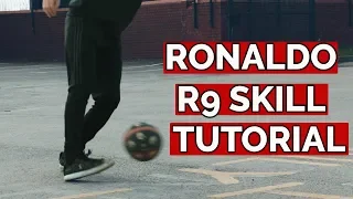 R9 Ronaldo Skill | Learn Effective Football Skills