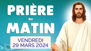 🙏 PRIERE du MATIN Vendredi Saint 29 Mars 2024 avec Évangile du Jour et Psaume