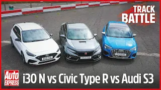 Honda Civic Type R vs Hyundai i30 N vs Audi S3: Steve Sutcliffe track battle | Auto Express