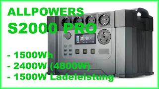 Review: Allpowers S2000 PRO - Leistungsstarke Powerstation / 1500Wh / 2,4 KW Leistung / Fastcharge
