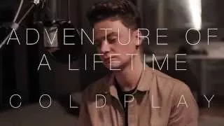 Conor Maynard Covers | Coldplay - Adventure Of A Lifetime