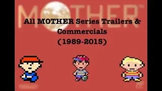 [MOTHER Series] - All Game Trailers & Commercials (1989 - 2015)