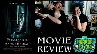 "The Possession of Hannah Grace" 2018 Horror Movie Review - The Horror Show