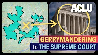 Gerrymandering to the Supreme Court | LET'S CONNECT