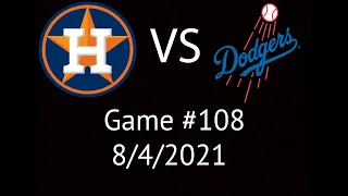 Astros VS Dodgers  Condensed Game Highlights 8/4/21