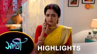 Saathi - Highlights | 12 May 2024| Full Ep FREE on SUN NXT | Sun Bangla Serial