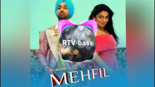 Mehfil (bass boosted) - Diljit Dosanjh | Neeru Bajwa | Shadaa | New Punjabi Song 2019