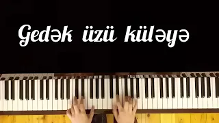 Gedək üzü küləyə - Piano by Nara