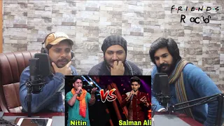 Salman Ali and Nitin Kumar Face off | Reaction | Indian Idol Season 10