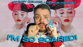 CRYBABY by Melanie Martinez terrified me! | Deluxe Album Reaction