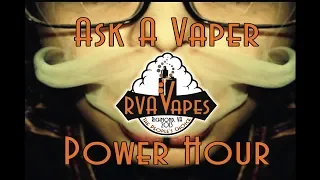 Ask-A-Vaper FEB. 2019