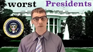 Worst 10 American Presidents