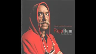 Raja Ram - The Godfather 2005  (Full Album)