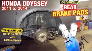 How to replace rear brakes pads on Honda Odyssey 2011 to 2014 with torque specs