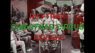 Rifftrax Christmas Circus Review