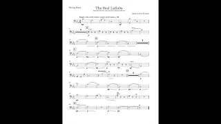 The Seal Lullaby (String Bass part) by Eric Whitacre