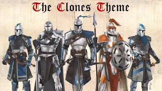 Star Wars: The Clones Theme | EPIC MEDIEVAL STYLE