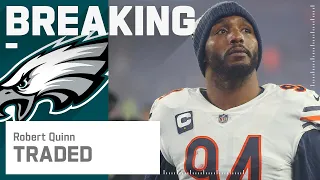 BREAKING NEWS: Robert Quinn Traded to the Philadelphia Eagles