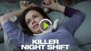 KILLER NIGHT SHIFT Official Trailer (2019) Thriller Movie