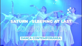 Saturn - Sleeping at Last - Coreografia - Dança Contemporânea