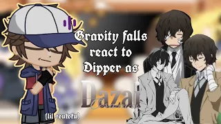 • Gravity falls react to Dipper as Osamu Dazai | part 2 | ENG RUS | ships ? | by blue berry