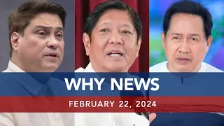 UNTV: WHY NEWS | February 22, 2024
