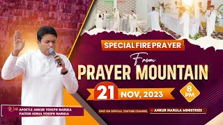LIVE HEALING PRAYER HOUR FROM PRAYER MOUNTAIN (21-11-2023) || Ankur Narula Ministries