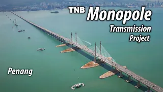 Enhancing Penang's Power Stability: TNB's Monopole Transmission Project
