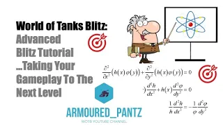 World of Tanks Blitz:  Advanced Blitz Tutorial - Take Your Gameplay to the Next Level