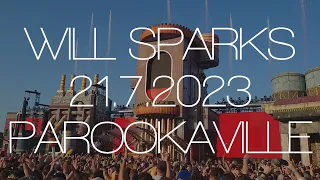 Will Sparks @ Parookaville 21.7.2023