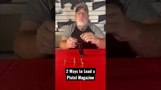 The Best Way to Load a Magazine